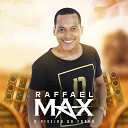 Raffael Max - O Cora o do Vaqueiro