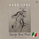 Anna Jane - Change Your Mind Extended Instrumental Radical…