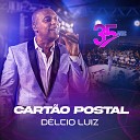 D lcio Luiz feat Grupo Ra a - Seja Mais Voc Te Amo Ao Vivo