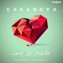 Casanova - Love Is Death Vocal Extended Disco Version