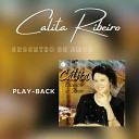 Calita Ribeiro - Vaso Perfeito Playback
