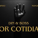 Din Mc feat Boss Mc - Amor Cotidiano