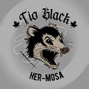 Tio Black feat Eric Bust - Her Mosa