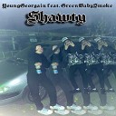 YoungGeorgain feat GreenBabySmoke - Shawty