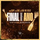 Mc Fopi MC GW DJ KM NO BEAT feat Love Funk - Final do Ano Contagem Regressiva