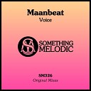 Maanbeat - Voice Original Mix