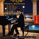 Johnavon Joseph Jin - Chopin: Nocturne No. 5 Op. 15 No. 2 in F# Major