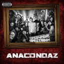 Anacondaz - Фейсконтроль