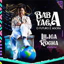 Lilica Rocha - Baba Yaga