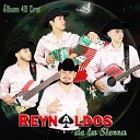 Reynaldos de la Sierra - Las Delicias