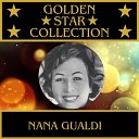 Nana Gualdi - Man tr gt wieder Herz