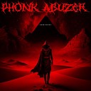 Phonk Abuzer - DARK DESIRE