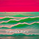 Anthony Larkin - Shamrock Waltz
