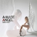 A Mase - Angel