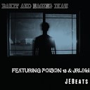 JEBeats feat JRLDM Poison 13 - Bakit Ako Naging Ikaw