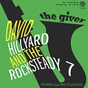 David Hillyard the Rocksteady Seven - Take a Chance on Me