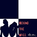 Ellee Ven feat Prod je - Behind the Wall feat Prod je