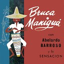 Abelardo Barroso Y La Sensaci n - Suavecito