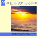 Morriston Orpheus Choir - There is a Redeemer