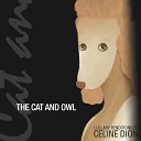 The Cat and Owl - The Power Of Love