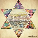 Kim Min Yup - Yeshua Shabbat Leolam