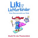Liki Lichterkinder - Liki und die Lichterkinder Lied
