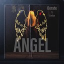 Derate - Angel feat Emilyn