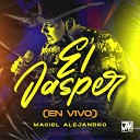 Maciel Alejandro - El Jasper En Vivo