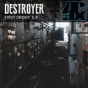 Destroyer - Out For The Ride