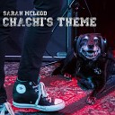 Sarah McLeod - Chachi s Theme