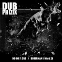 Dub Phizix feat DRS - Do One