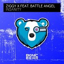 ZIGGY X feat Battle Angel - Insanity