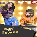 NIL SAGAR Rojalin Sahu feat Anushka Routray Sourav… - Baby Tor Thumka