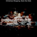 Focus at Work Jazz Playlist - The First Nowell Christmas Shopping