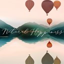 Sounds of Nature Relaxation Reiki Tribe - Happiness