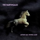 The Martingales - Arms out for Balance