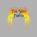 The Sent Forth - Up on the Cross
