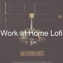 Work at Home Lofi - O Come All Ye Faithful Opening Presents