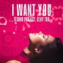 Techno Project Geny Tur - I Want You