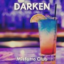 Misfatto Club - Stranger Dance