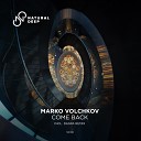 Marko Volchkov - Come Back Daspa Remix