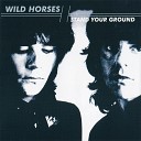 Wild Horses - The Kid Bonus Track