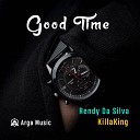 Rendy Da Silva feat KillaKing - Good Time