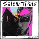 Salem Trials - Lost in Sound