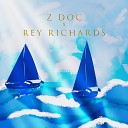 Rey Richards Z Doc - Ya no siento penas