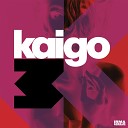 Kaigo - I Get High