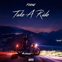 FOOSE - Take A Ride Extended Mix
