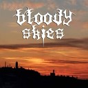 Bloody Skies - Intro
