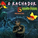 F5 Produ es Mc Ander Brabo Do Fluxo - O Rachador Vers o Remix