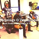 Lord Fenda Jah Prince feat Tamara - Blessings en zegeningen feat Tamara